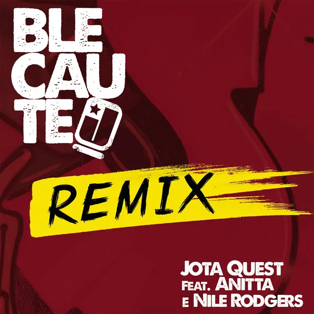 Blecaute (feat. Anitta, Nile Rodgers, Clubbers & Joy Corporation) - Clubbers e Joy Corporation Remix