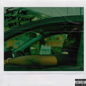 The Late Night Drive, Vol. 1 by Dejon Caldwell