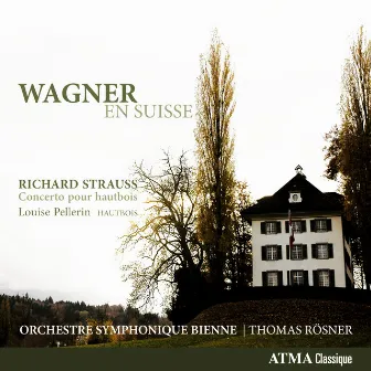 Wagner: En Suisse by Orchestre Symphonique Bienne