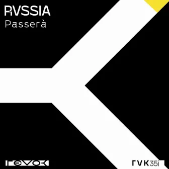 Passerà by RVSSIA