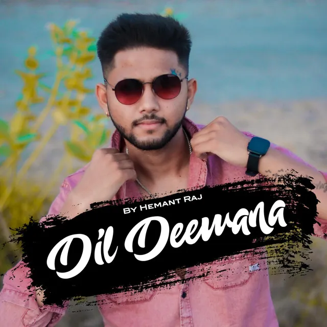 Dil Deewana