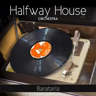 Barataria by Halfway House Orchestra