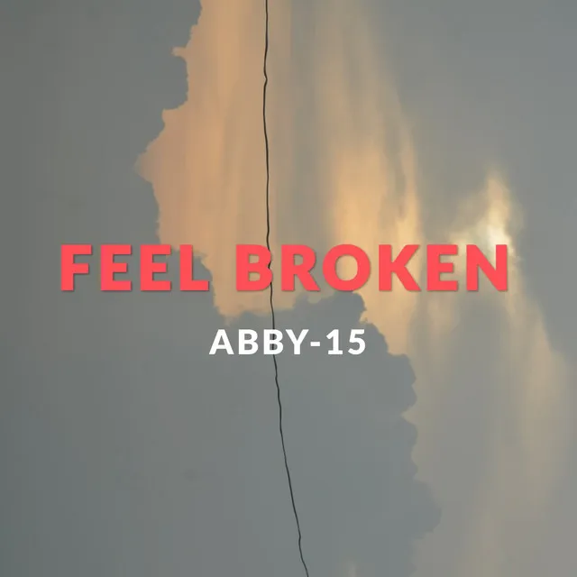 Feel Broken