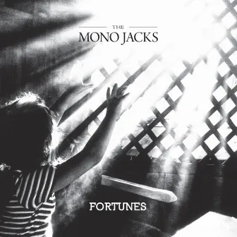 Fortunes by The Mono Jacks