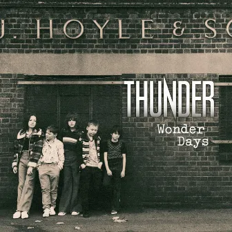 Wonder Days by Thunder