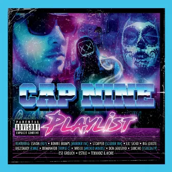 Playlist by Cap Nine