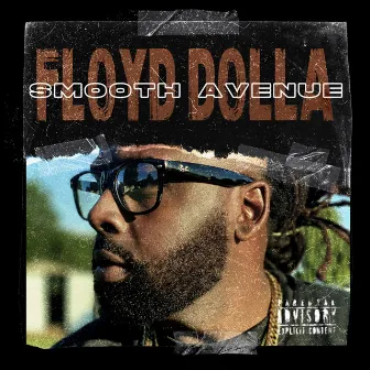 Smooth Avenue by Floyd Dolla