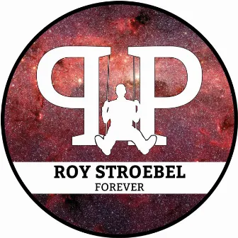 Forever by Roy Stroebel