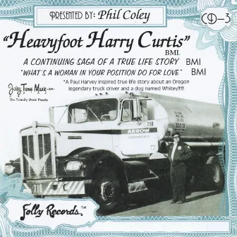 Heavyfoot Harry Curtis by Phil Coley