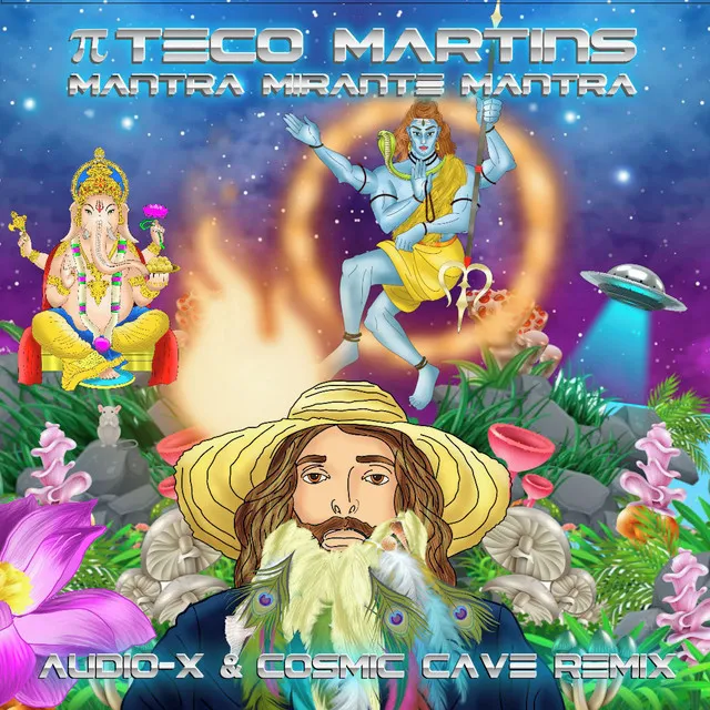 Mantra Mirante Mantra (Audio-X & Cosmic Cave Remix) [Radio Edit]