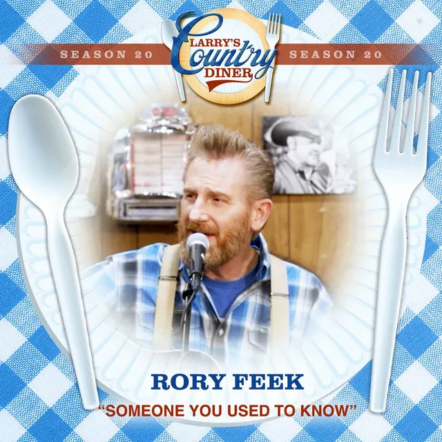 Someone You Used To Know (Larry's Country Diner Season 20)