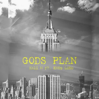 Gods Plan by Kali M