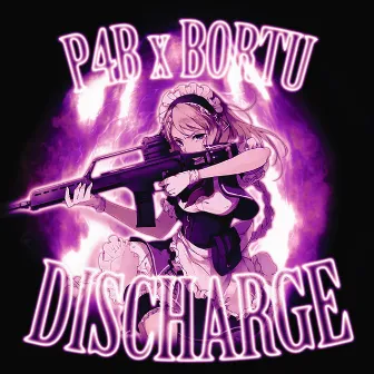 DISCHARGE by Bortu