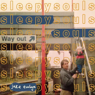 Sleepy Souls by Jake Emlyn