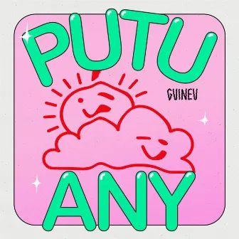 Putu any by GUINEU