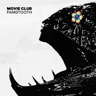 Fangtooth by Movie Club