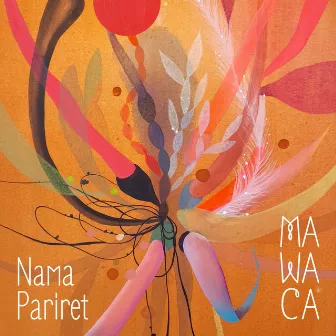 Nama Pariret by Mawaca