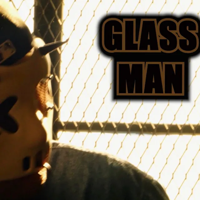 Glass Man