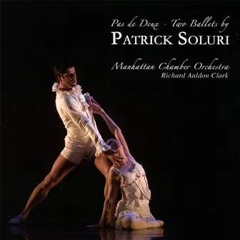 Pas de Deux: Two Ballets by Manhattan Chamber Orchestra