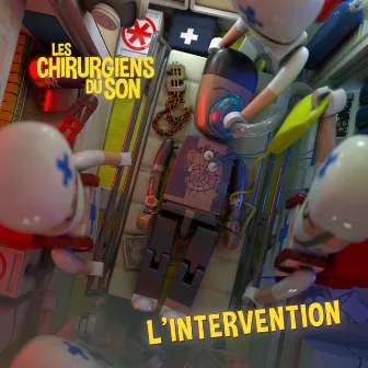 L'intervention by Les chirurgiens du son