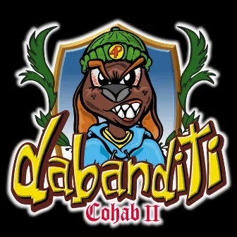 Dabanditi Cohab 2 by Dabanditi