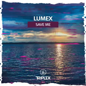 Save Me by Lumex