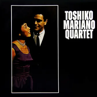 Toshiko Mariano Quartet by Toshiko Mariano Quartet