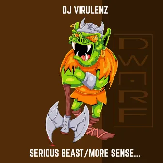 Serious Beast by DJ Virulenz