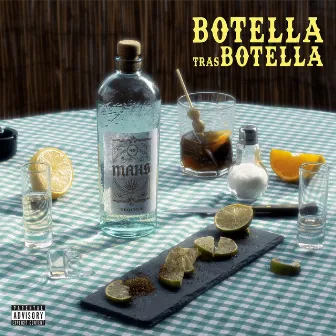 Botella Tras Botella by MAKS