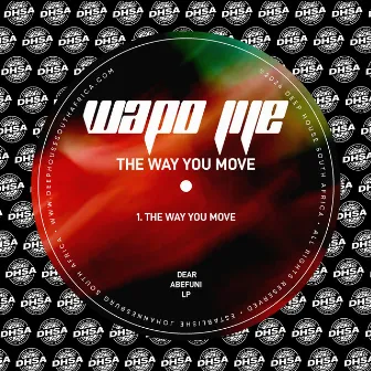 The Way You Move by WAPO Jije