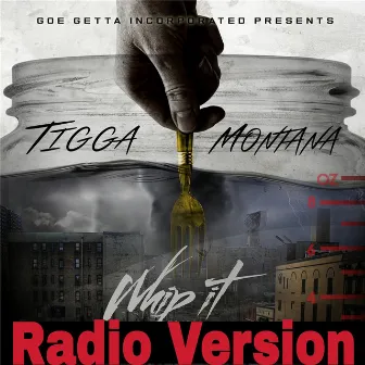 Whip It (Radio Version) by Tigga Montana