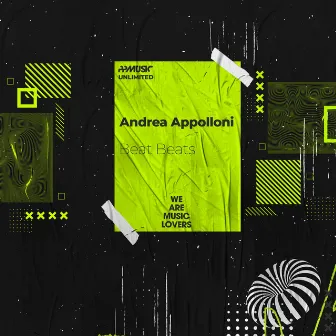 Beat Beats (Original Mix) by Andrea Appolloni