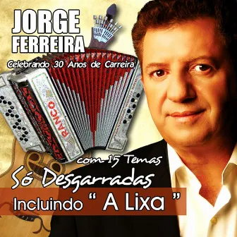 So Desgarradas by Jorge Ferreira