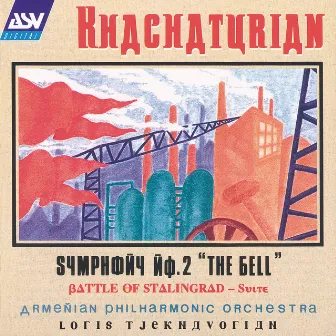 Khachaturian: Symphony No.2 