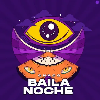 Baila Noche by Chaco