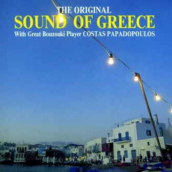 The Original Sound Of Greece by Kostas Papadopoulos