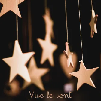 Vive le vent by Chants de Noël Musique Académie