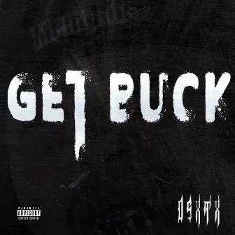 Get Buck by D-SETO