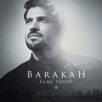 Barakah (deluxe Version) by Sami Yusuf