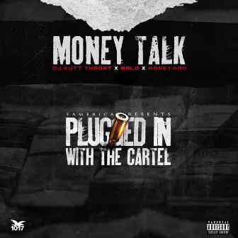 Money Talk (feat. Money Man) by DJ Kutt Throat