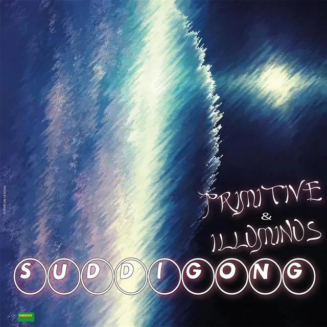 Primitive/Illuminus/Suddigung