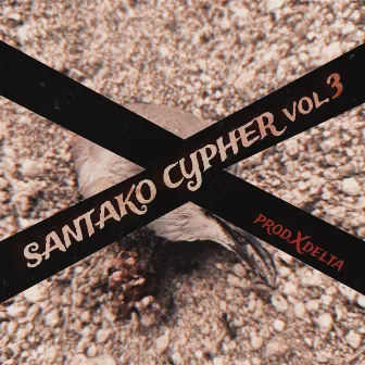 Santako cypher, Vol. 3 by Ekys