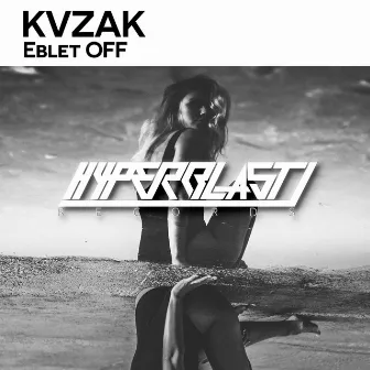 Eblet OFF by KVZAK