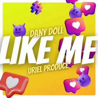 Like Me by Dany Doll