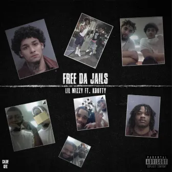 Free The Jails by Lil Mizzy