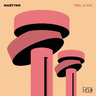 Feel Alive by Martyno