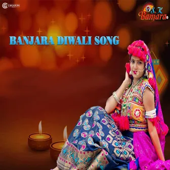 Banjara Diwali Song by Sonu Rathod