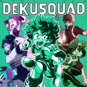 Dekusquad by Carter Sauce