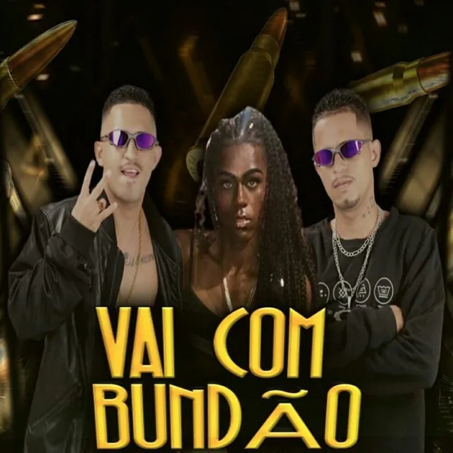 Vai Com Bundão