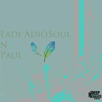 Musical Scene EP by Ladi Adiosoul N Paul